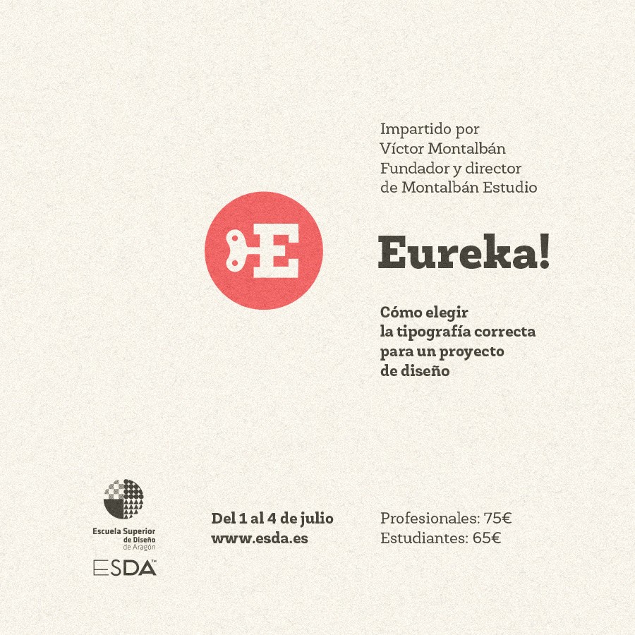 Taller de verano: 'Eureka! Cómo elegir la tipografía correcta'