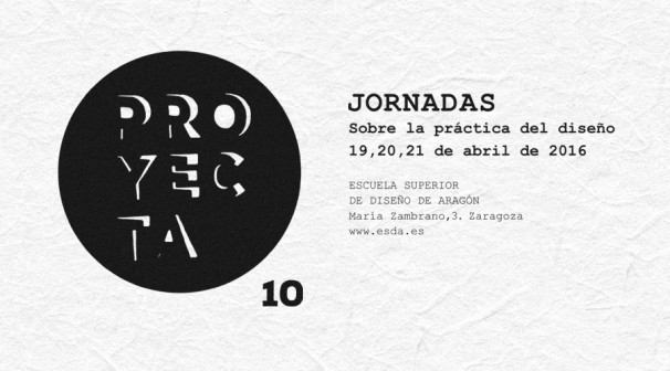 X Jornadas sobre la práctica del diseño, en la ESDA